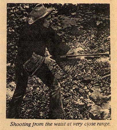 Shooting from the waist at very close range